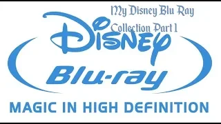 My Disney Blu Ray Collection Part 1