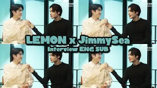 [ENG SUB] LEMON x #JimmySea Interview