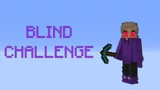 bedwars but im BLIND