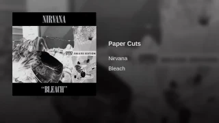 Paper Cuts - Nirvana