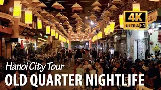 Hanoi Vietnam nightlife 2019 - walking around The Old Quarter