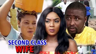 Second Class Wife Season 5 & 6 - 2019 Latest Nigerian Trending Movie