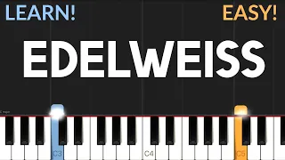 Edelweiss - The Sound Of Music | EASY Piano Tutorial