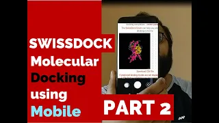 Molecular Docking using MOBILE: SWISSMODEL- Part2