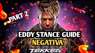 Eddy stance guide tekken 8#How to play Eddy tekken 8#Eddy guide tekken 8#Eddy tutorial tekken 8