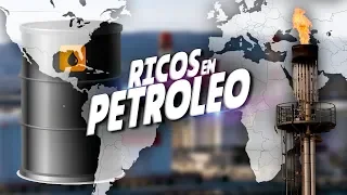 Los 10 países con más petroleo en el mundo