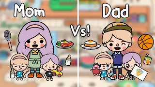 MOM VS DAD 🍼👩🏻👱🏻‍♂️💕| Toca Life World 🌎 | อยู่บ้านกับคุณแม่ Vs อยู่บ้านกับคุณพ่อ | Toca Boca