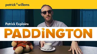 Patrick Explains PADDINGTON (And Why It's Great)