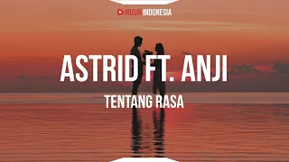 Astrid Feat Anji - Tentang Rasa (Unofficial Lyrics Video)