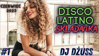 Najnowsze Disco Latino 2023 🌴🍹  Składanka disco polo 🔶 Wakacje/Lato 2023 🏖 🎶 DJ DŻUSS [1]