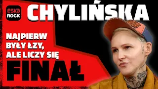 „Najpierw były łzy, ale liczy się finał.” - Agnieszka Chylińska w Esce Rock