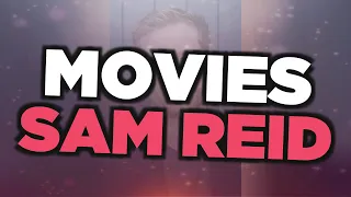 Best Sam Reid movies