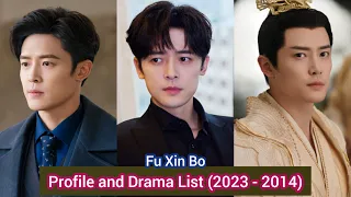 Fu Xin Bo 付辛博 (South Wind Knows) | Profile and Drama List (2023 - 2014) |