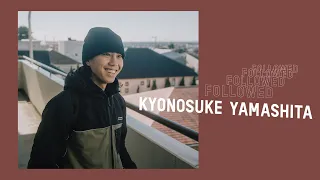 Followed: Kyonosuke Yamashita