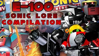 E-100s - Sonic Lore Compilation (Volume 2)