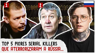 TOP 5 PIORES SERlAL KlLLERS DA RÚSSIA (OS MAIS CRUÉlS E BIZARROS)