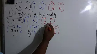 Equal Matrices  Step by Step Solution