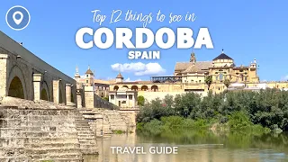 Top 12 things to do in CORDOBA in ⏱ 3min 📍 🇪🇸 TRAVEL GUIDE - TOP 10 things to see in CORDOBA