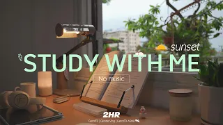 2-HOUR STUDY WITH ME | New room at Sunset 🌆 | No music, Background noises | Pomodoro 50/10