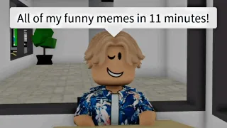 All of my FUNNY BEST MEMES in 11 minutes😂 - Roblox Compilation!