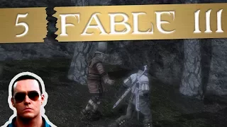 Fable 3 Серия #5 [Ходьба!]