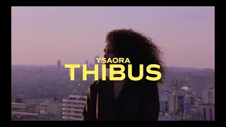 DAILY LIFE: YSAORA THIBUS