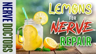 The Remarkable Healing Power of Lemons for Nerve Repair 🍋 - The Nerve Doctors