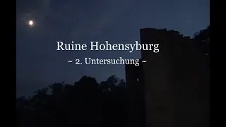 Parapsychologische Untersuchungen [003] - Dortmund Hohensyburg - 2. Untersuchung