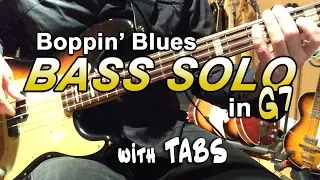 Boppin' Blues Bass Solo in G - with TABS