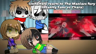 Undertale reacts to The Maniacs Fury(Insanity Sans vs Chara)