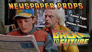 Back To The Future NEWSPAPER PROPS | Details & Easter Eggs