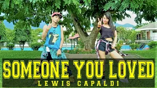 [SOMEONE YOU LOVED / Lewis Capaldi] [Zumba® / Dance Fitness] [R2AS / PH]