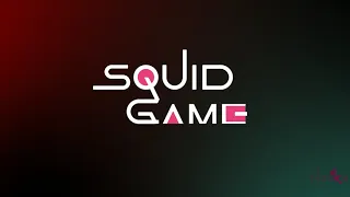 Squid game intro/игра в кальмара интро