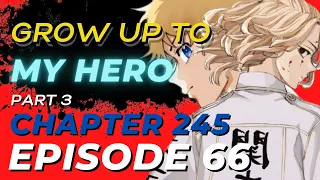 Tokyo Revengers Episode 66 - Tagalog Dubbed | Part 3 | Tokyo Revengers Chapter 245 | Tagalog Review