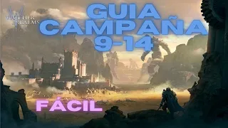 ▶️ Guía CAMPAÑA 9-14 Fácil 📝✔️ Watcher Of Realms 🎮