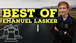 The Best of Emanuel Lasker | Road to 2000 - NM Caleb Denby