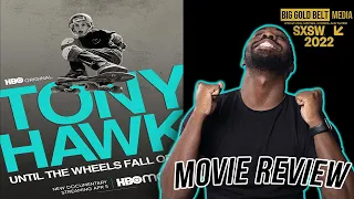 Tony Hawk: Until the Wheels Fall Off - Review (2022) | Tony Hawk Documentary | SXSW 2022 | HBO Max