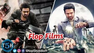 Top 5 Flop Movies of Prabhas || Top 5 Hindi