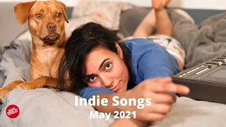 Indie/Rock/Alternative/Folk Compilation - May 2021