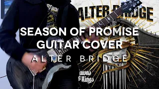 Alter Bridge - Season Of Promise Guitar Cover with Solo