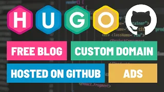 Creating a Free Blog or Static Content Website with Hugo and GitHub Pages with Custom Domain and Ads
