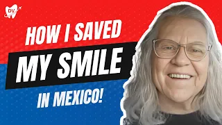 Dental Work in Mexico: Glowing Review From a US Ex Dental Professional!