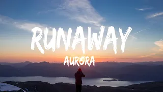 Aurora - Runaway (Lyrics) - Dua Lipa, Billie Eilish, Jason Aldean, Noah Kahan With Post Malone, Dj K