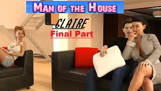 Man of the House (Claire) GAMEPLAY # FINAL PART