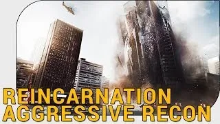 Reincarnation ~ BF4 Aggressive Recon montage