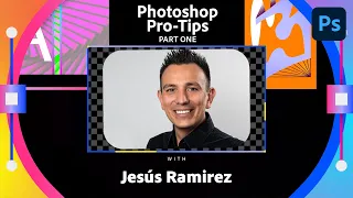 Photoshop Pro-Tips | Part 1