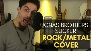 Jonas Brothers - Sucker (ROCK/METAL COVER)