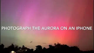 Aurora Northern Lights photos using an iPhone.  Aurora photography on a mobile phone quick guide 🌌