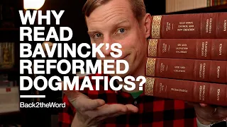 Why Read Bavinck's Reformed Dogmatics? // Who Was Bavinck & Why You Should Read What He Wrote!