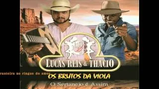 LUCAS REIS E THÁCIO - CORAÇÃO TRAPAIO